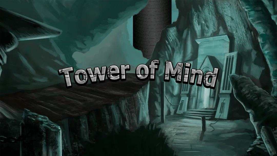 Tower of Mind