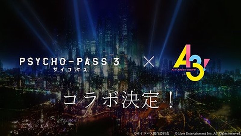  “A3!” X “PSYCHO-PASS 3” Collaboration Confirmed for 2020