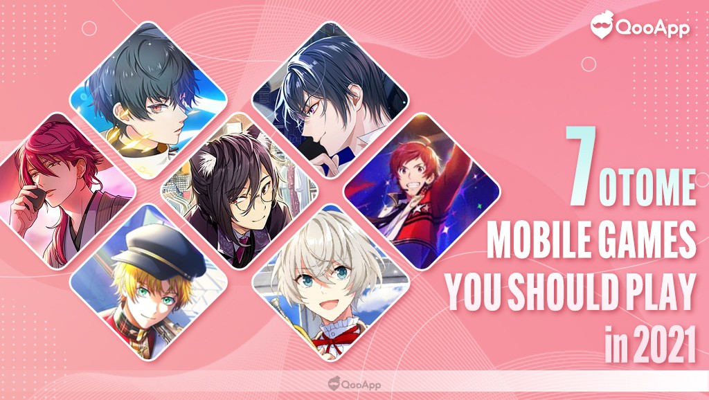 7 Otome Mobile Games You Should Play in 2021
