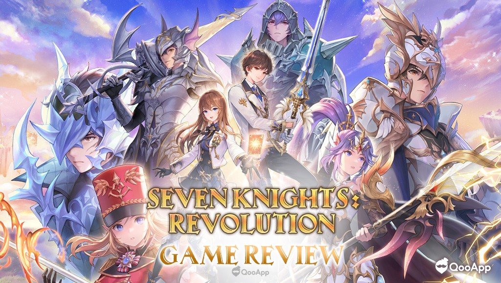 Seven Knights: Revolution Review - An Epic MMO that Embraces Combat and Storytelling