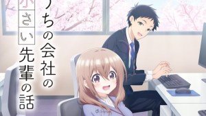 Story of a Small Senior in My Company Anime Unveils Trailer, Cast, and July Premiere