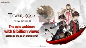 Tower of God New World Idle RPG is Now Available for Pre-Registration