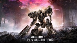 Armored Core VI: Fires of Rubicon Explodes Into Action Worldwide