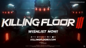 Killing Floor 3 Announced at Gamescom 2023