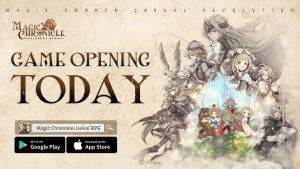 Magic Chronicle: Isekai RPG Grandly Launches! Enjoy 1000 Consecutive Draws and Embark on Your Fantasy Adventure with Exclusive Heroes!