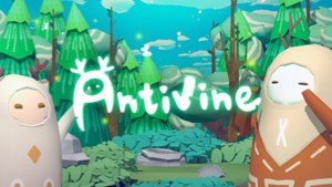 台灣團隊打造 PC 解謎遊戲《蔓不生長 Antivine》7月釋出 Steam 體驗版！預計2022年內發售