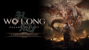《Wo Long: Fallen Dynasty Complete Edition》Nintendo Switch 2今日正式發售！系列全球累積玩家突破800萬人！