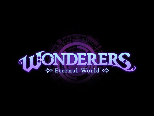 Wonderers: Eternal World