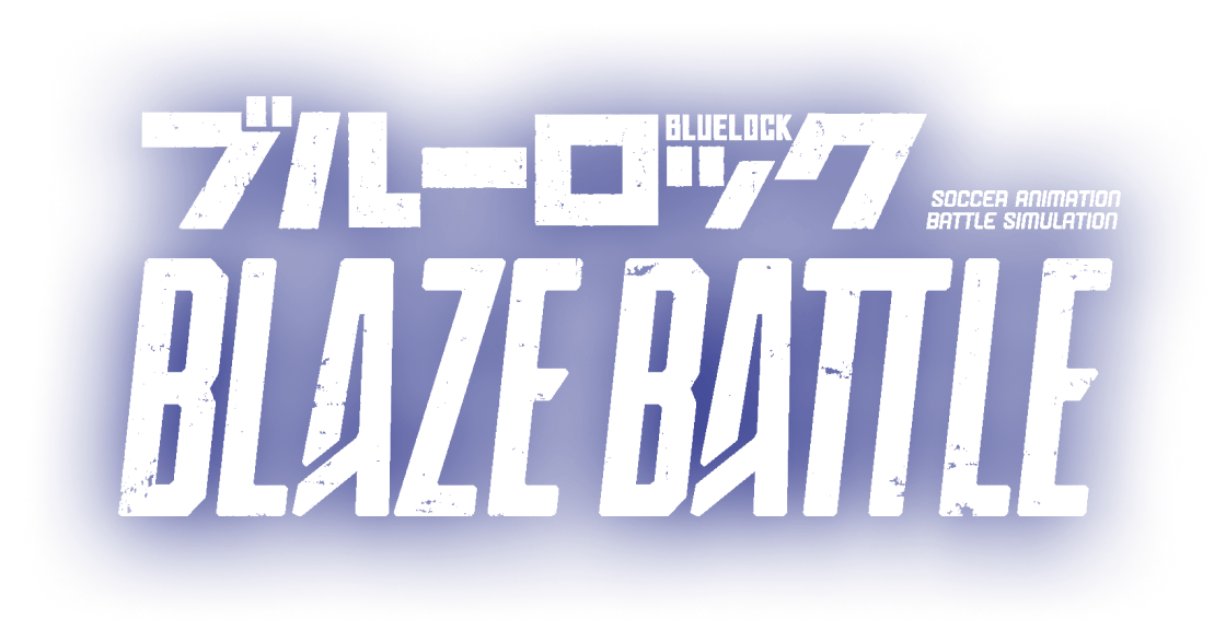 BLUELOCK TV Anime Inspires 3D Mobile Game BLAZE BATTLE