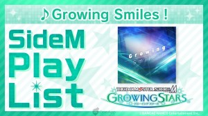 The Idolmaster SideM: Growing Stars Reveals 19 Playable Songs & Theme Song “Growing Smiles”