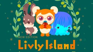飼主們再來可愛的寵物吧!手機遊戲版《Livly Island 寵物島》今日配信!